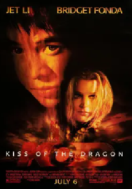 [夸克网盘]龙之吻 Kiss of the Dragon (2001)剧情 / 动作 / 惊悚 / 犯罪 法国 / 美国 英语 / 法语 / 汉语普通话 豆瓣评分7.0 15.4G