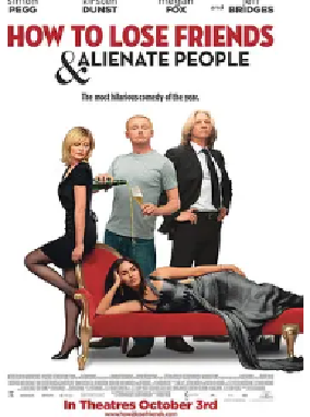 [夸克网盘]如何众叛亲离 How to Lose Friends & Alienate People (2008)剧情 / 喜剧 / 爱情 / 传记 英国 英语 豆瓣评分6.8 2.6G