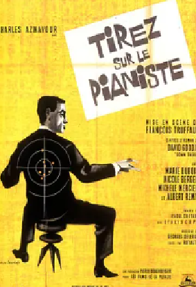 [夸克网盘]射杀钢琴师 Tirez sur le pianiste (1960)剧情 / 爱情 / 惊悚 / 犯罪 法国 法语 豆瓣评分7.7 3.1G