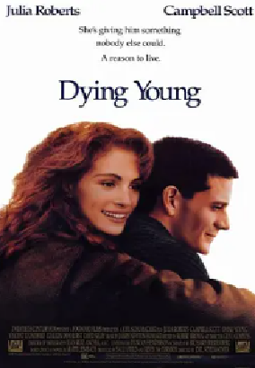 [夸克网盘]留住有情人 Dying Young (1991) 剧情 / 爱情 美国 英语 豆瓣评分7.7 4G